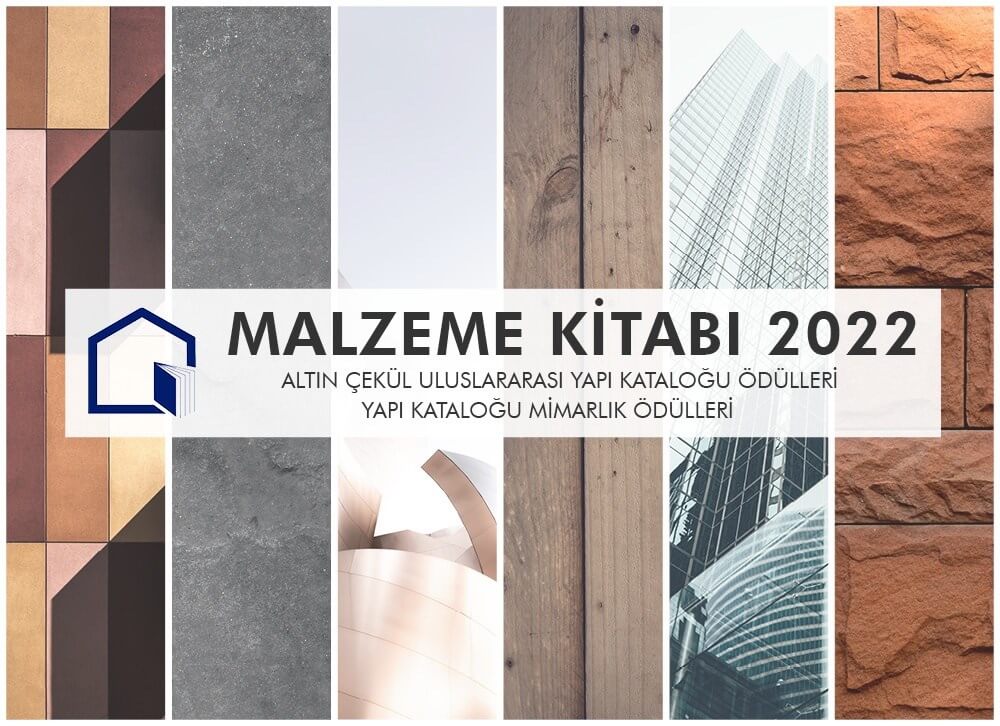 Yapı Sektörünün Ödüllü, Yenilikçi  Ürün ve Projelerinin Buluştuğu Yapı Kataloğu Malzeme Kitabı 2022 Yayında!