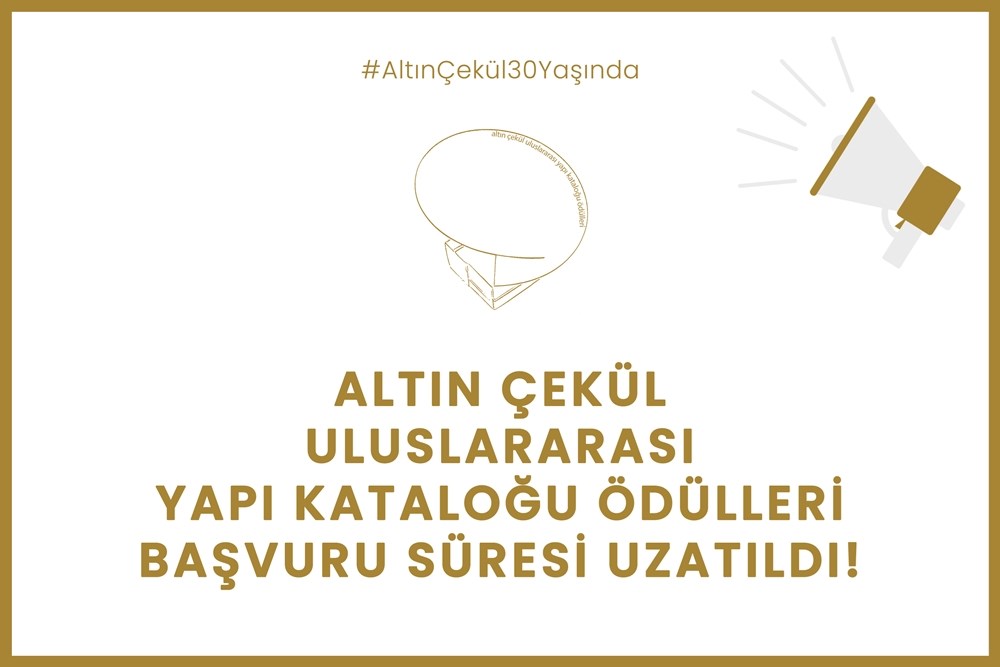 30. Altın Çekül Uluslararası Yapı Kataloğu Ödülleri Başvuru Süresi Uzatıldı! 