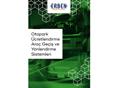 ERBEN Otopark Ücretlendirme, Araç Geçiş ve Yönlendirme Sistemleri Broşürü