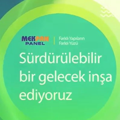 Mekpan Panel ile Sürdürülebilir Bir Gelecek